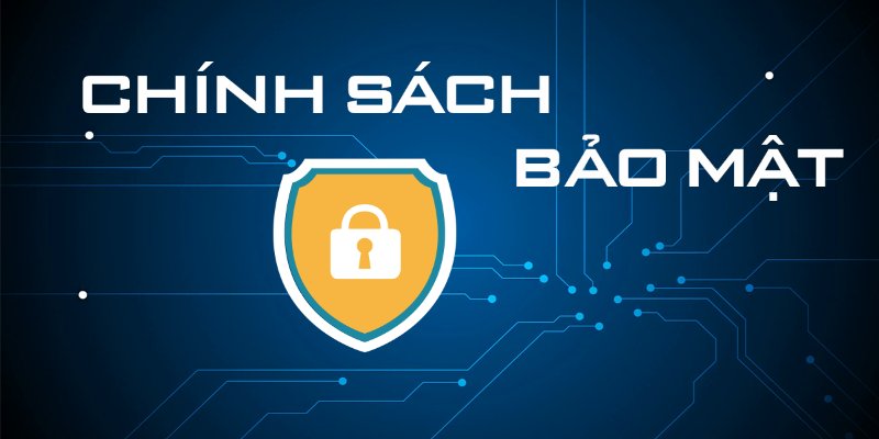 Khái niệm cơ bản chính sách bảo mật 58Win cho người chơi cá cược